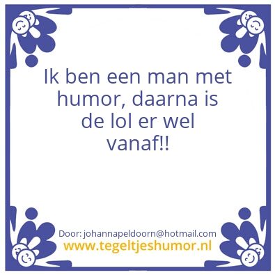 Tegeltje: Humor