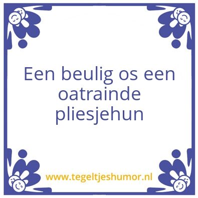 Tegeltje: Hun