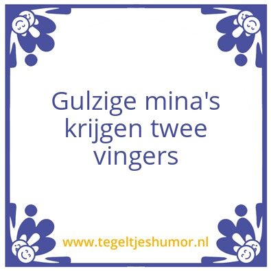Tegeltje: Gulzigheid