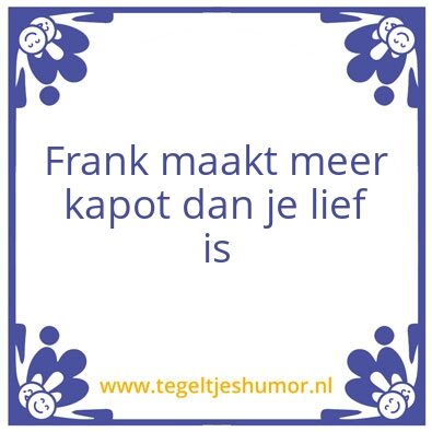 Tegeltje: Frank