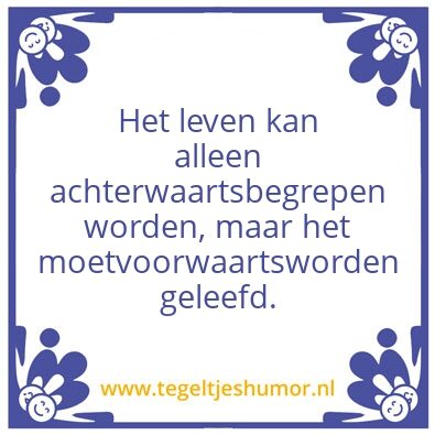 Tegeltje: Leven