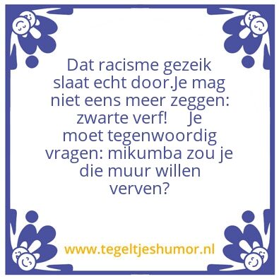 Tegeltje: Zwarte Verf!