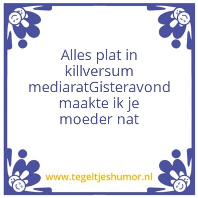 Tegeltje: Clitteband spreuk