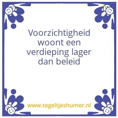 Tegeltje: Beleid