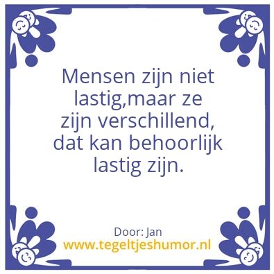 Tegeltje: Lastig