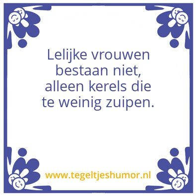 Tegeltje: Lelijke vrouwen