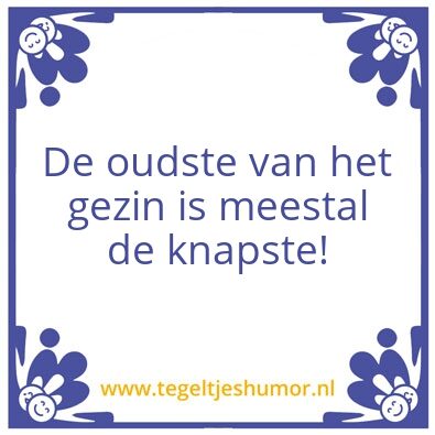 Tegeltje: oudste
