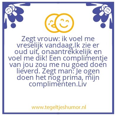 Tegeltje: Mijn complimenten!