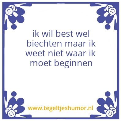 Tegeltje: bekentenis