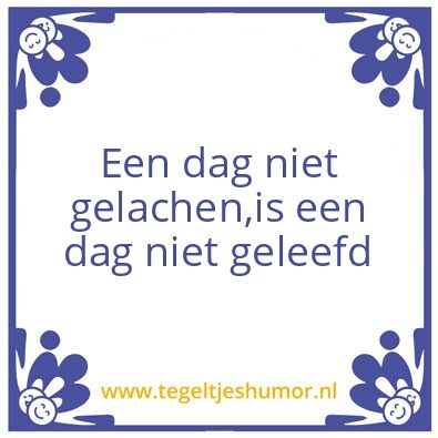 Tegeltje: lachen