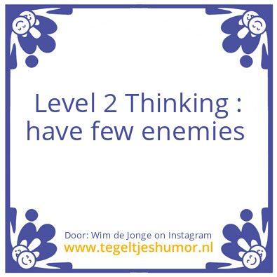 Tegeltje: Level 2 Thinking