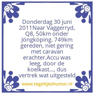 Tegeltje: Donderdag 30 juni 2011