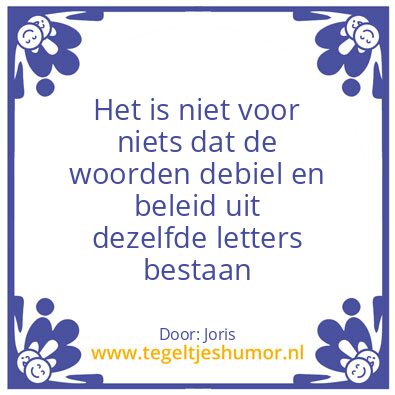 Tegeltje: beleidswijzigingen