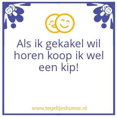 Tegeltje: Kip kopen