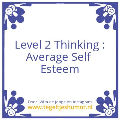 Tegeltje: Level 2 Thinking