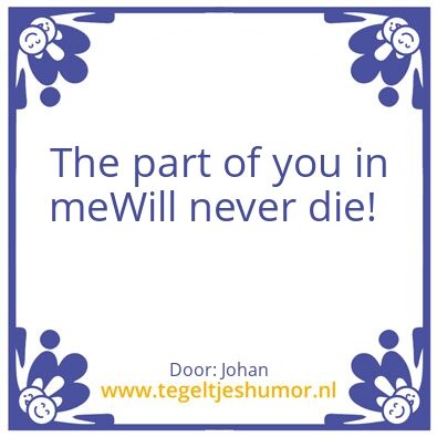 Tegeltje: Part of you