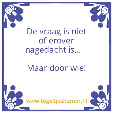 Tegeltje: De vraag