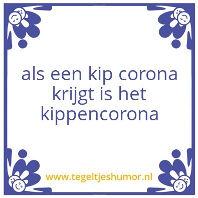 Tegeltje: kippencorona