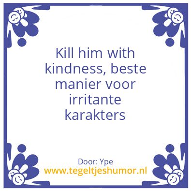 Tegeltje: Nare klanten