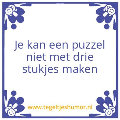 Tegeltje: –
