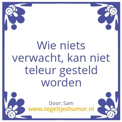 Tegeltje: Positieve quote