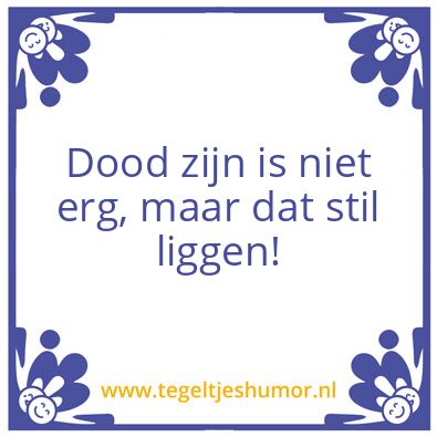 Tegeltje: Dood