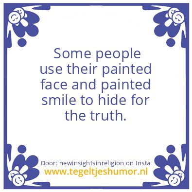 Tegeltje: painted face and painted smile