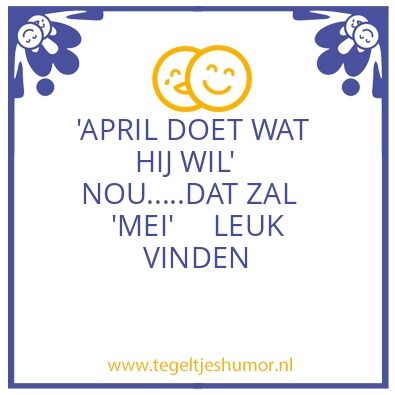 Tegeltje: APRIL/MEI
