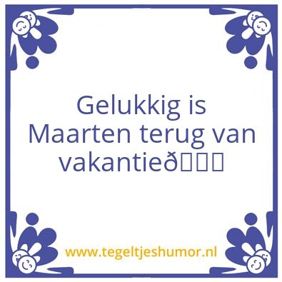 Tegeltje: Maarten