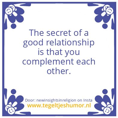 Tegeltje: secret of a good relationship