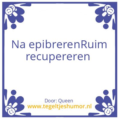 Tegeltje: Recubreren