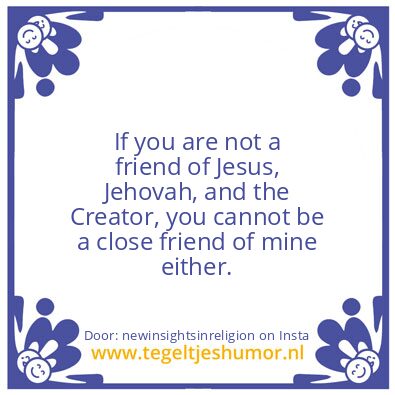 Tegeltje: You’re absolutely right,