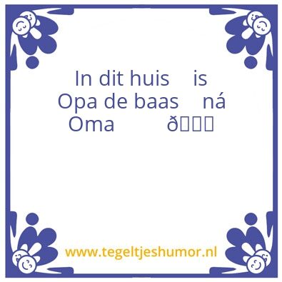 Tegeltje: Huis