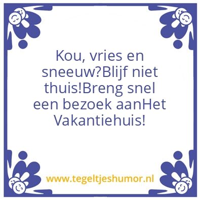 Tegeltje: Vakantiehuis