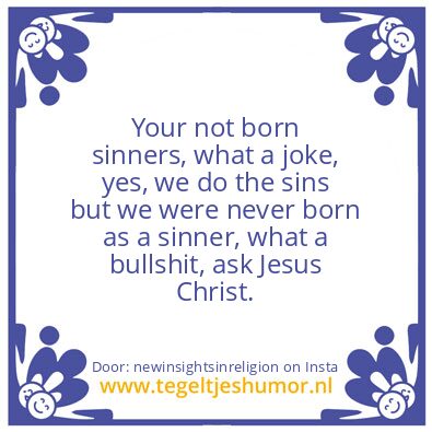 Tegeltje: Ask Jesus Christ.