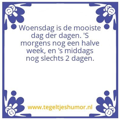 Tegeltje: Woensdag