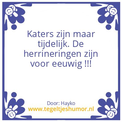 Tegeltje: Als je het weer begaaid hebt
