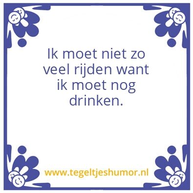 Tegeltje: Rijden en drinken