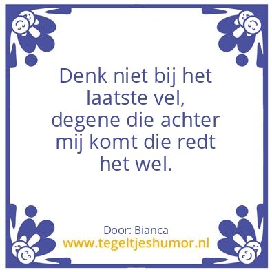 Tegeltje: Spreuk