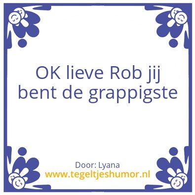 Tegeltje: Blauw tegeltje spreuk