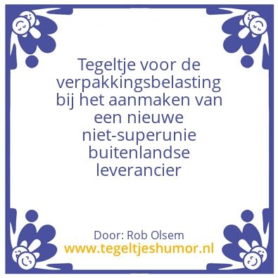 Tegeltje: VERPAKKINGSBELASTING