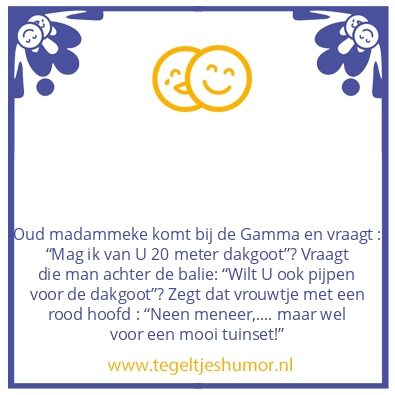 Tegeltje: Oud vrouwtje bij de Gamma