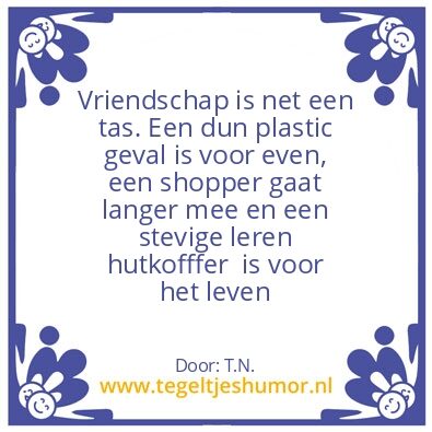 Tegeltje: Spreuk