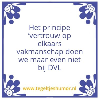Tegeltje: Doen we maar even niet