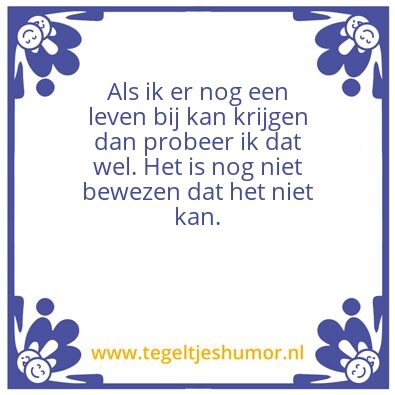 Tegeltje: levenslied