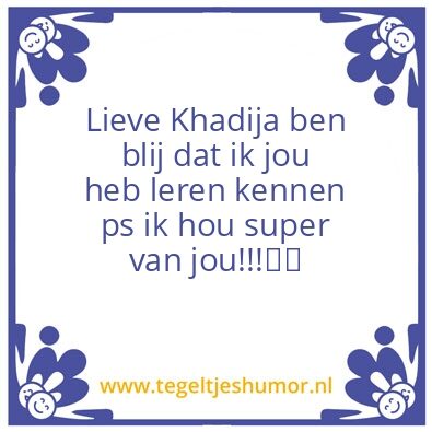 Tegeltje: Khadija