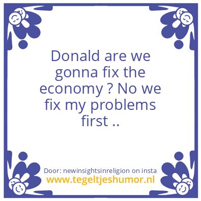 Tegeltje: If they say..