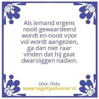 Tegeltje: Gewoon waar