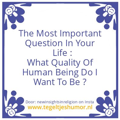 Tegeltje: The Most Important Question !