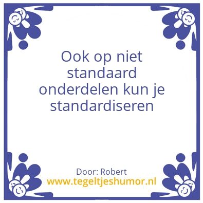 Tegeltje: Standaarden